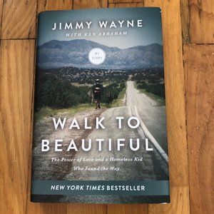 Book: Walk to Beautiful, by Jimmy Wayne